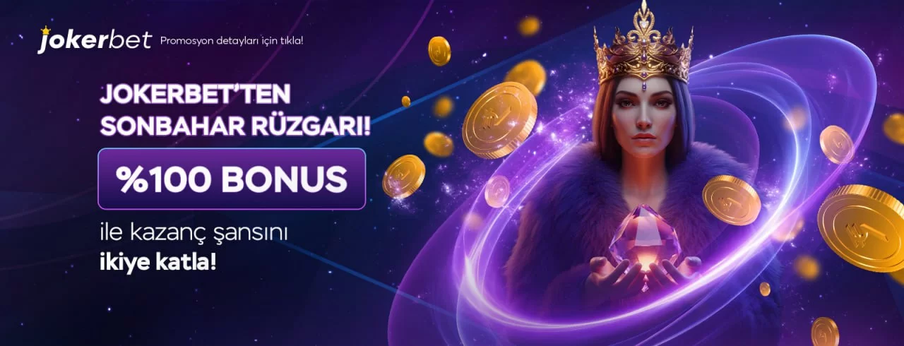  JOKERBET’TEN SONBAHAR RÜZGARI